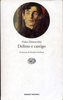 Delitto e castigo by Fëdor Dostoevskij