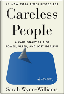 Careless People by Sarah Wynn-Williams