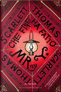 Che fine ha fatto Mr Y? by Scarlett Thomas