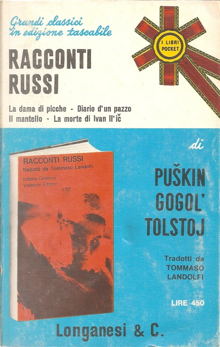 Racconti russi di Aleksandr Sergeevič Puškin, Lev Nikolaevič Tolstoj,  Nikolaj Vasilevič Gogol, Longanesi (I libri pocket / 314), Tascabile  economico - Anobii