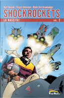 Shock Rockets vol. 2 by Kurt Busiek, Stuart Immonen, Wade von Grawbadger