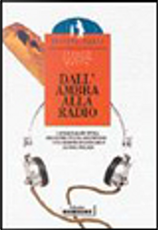 Dall'ambra alla radio by Franco Foresta Martin