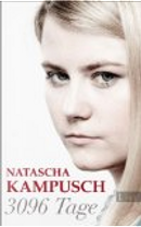 3096 Tage by Natascha Kampusch