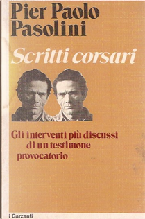 Scritti corsari by Pier Paolo Pasolini