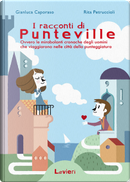I racconti di Punteville by Gianluca Caporaso, Rita Petruccioli