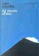 Dal Vesuvio all'Etna by Roger Peyrefitte