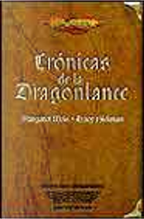Crónicas de la Dragonlance by Margaret Weis, Tracy Hickman