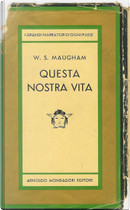 Questa nostra vita by W. Somerset Maugham