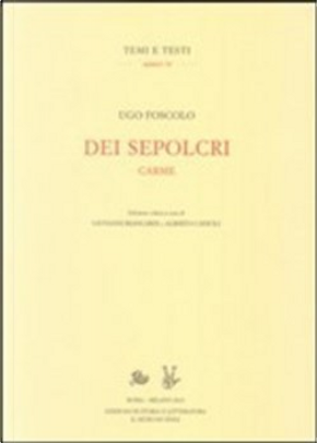 Dei sepolcri: Carme by Ugo Foscolo