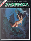 L'Eternauta Raccolta n. 23 by Alberto Breccia, Alejandro Jodorowsky, Antonio Hernandez Palacios, Antonio Segura, Bruce Jones, Colin Wilson, Enrique Sánchez Abulí, Grzegorz Rosinski, Jean-Michel Charlier, Jean Giraud, Jean Pierre Gourmelen, Jean Van Hamme, Jordi Bernet, Joseph M. Bea, José Ortiz, Juan Sasturain, Richard Corben, Roberto Dal Prà, Rodolfo Torti, Toni Garcés