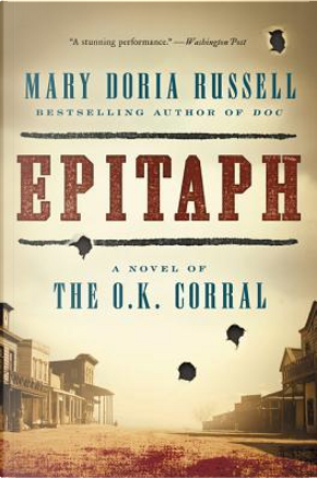 Epitaph by Mary Doria Russell
