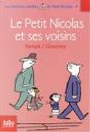Le Petit Nicolas et ses voisins by Rene Goscinny, Sempé