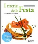 I menu della festa. Con DVD by Annalisa Barbagli, Stefania A. Barzini