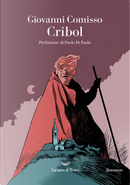 Cribol by Giovanni Comisso