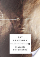 Il popolo dell'autunno by Ray Bradbury