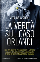 La verità sul caso Orlandi by Vito Bruschini