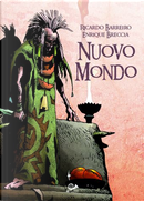 Nuovo mondo by Enrique Breccia, Ricardo Barreiro
