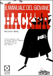 Il manuale del giovane hacker by Wallace Wang