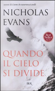 Quando il cielo si divide by Nicholas Evans