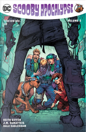 Scooby Apocalypse Vol. 2 by J.M. DeMatteis, Keith Giffen
