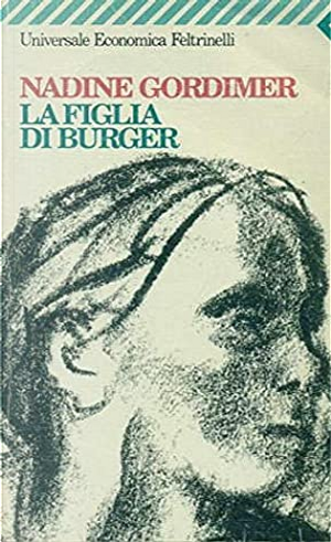La figlia di Burger by Nadine Gordimer