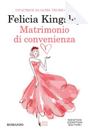 Matrimonio di convenienza by Felicia Kingsley