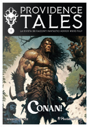 Providence Tales n. 11 - Autunno 2023 by David Wright O’Brien, G. Ranger Wormser, Gianfranco Calvitti, Robert E. Howard