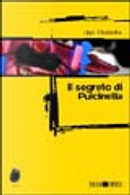 Il segreto di Pulcinella by Ugo Mazzotta
