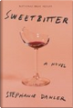 Sweetbitter by Stephanie Danier