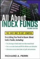 All About Index Funds by Richard A. Ferri