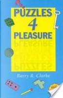 Puzzles for Pleasure by Barry R. Clarke