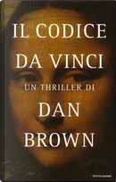 Il codice da Vinci by Dan Brown
