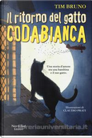 Il ritorno del gatto Codabianca by Tim Bruno