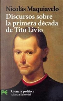 Discursos sobre la primera década de Tito Livio by Niccolò Machiavelli