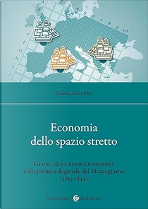 Economia dello spazio stretto by Daniela Ciccolella