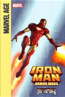 Iron Man and the Armor Wars Part 3 by Joe Caramagna