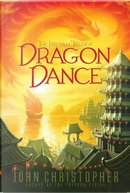 Dragon Dance by John Christopher