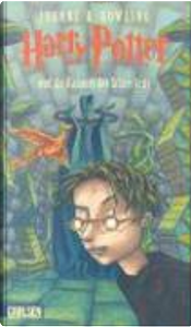 Harry Potter und die Kammer des Schreckens by J.K. Rowling