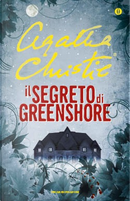 Il segreto di Greenshore by Agatha Christie