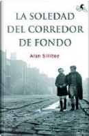 La Soledad del Corredor de Fondo by Alan Sillitoe