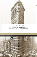 America America by Elia Kazan