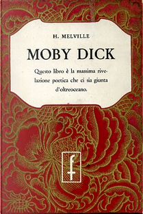 Moby Dick by Herman Melville
