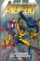 Avengers - Serie Oro vol. 9 by Gerry Conway, Jim Shooter, Stan Lee, Steve Englehart, Tony Isabella