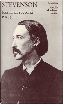 Romanzi, racconti e saggi by Robert Louis Stevenson