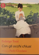 Con gli occhi chiusi by Federigo Tozzi