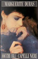 Occhi blu capelli neri by Marguerite Duras