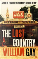The Lost Country by William Gay