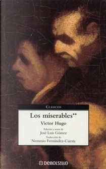 Los Miserables by Victor Hugo