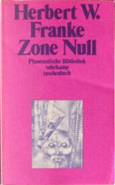 Zone Null by Herbert W Franke