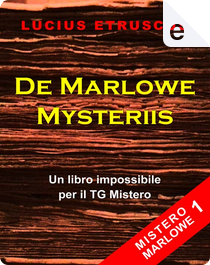 De Marlowe Mysteriis by Lucius Etruscus